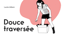 Douce traversée